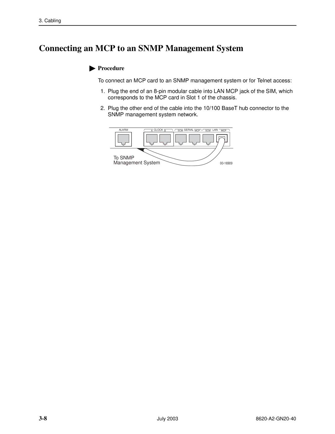 Paradyne Hotwire 8620 GranDSLAM Installation Guide manual Connecting an MCP to an Snmp Management System 