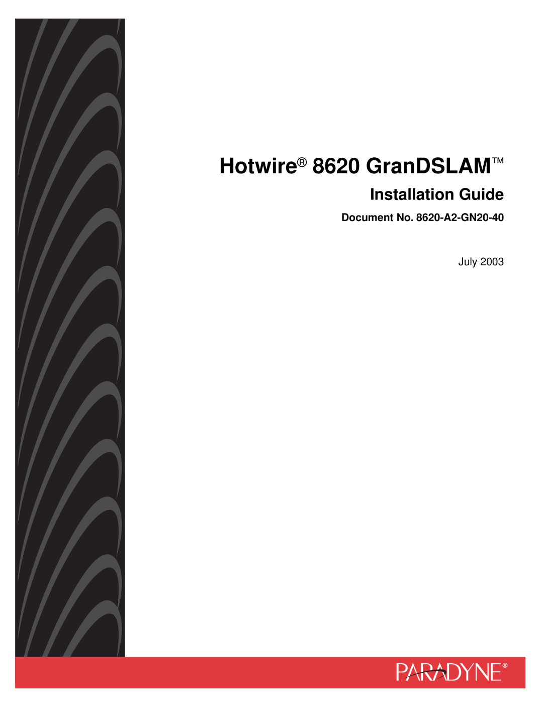 Paradyne 8820 manual Hotwire 8620 and, GranDSLAM, SNMP Reference, Document No. 8000-A2-GB30-00, June 