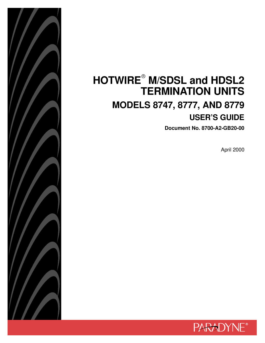 Paradyne 8777, 8747, 8779, Hotwire M/SDSL and HDSL2 Termination Units manual 