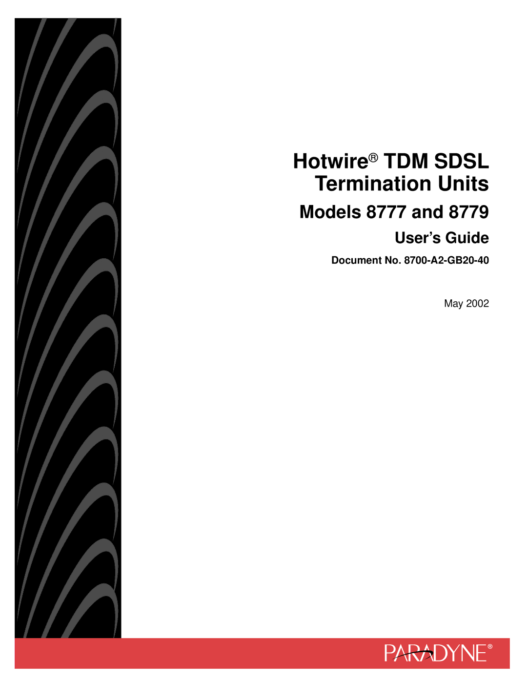 Paradyne U8777, 8779 manual Hotwire TDM Sdsl Termination Units 