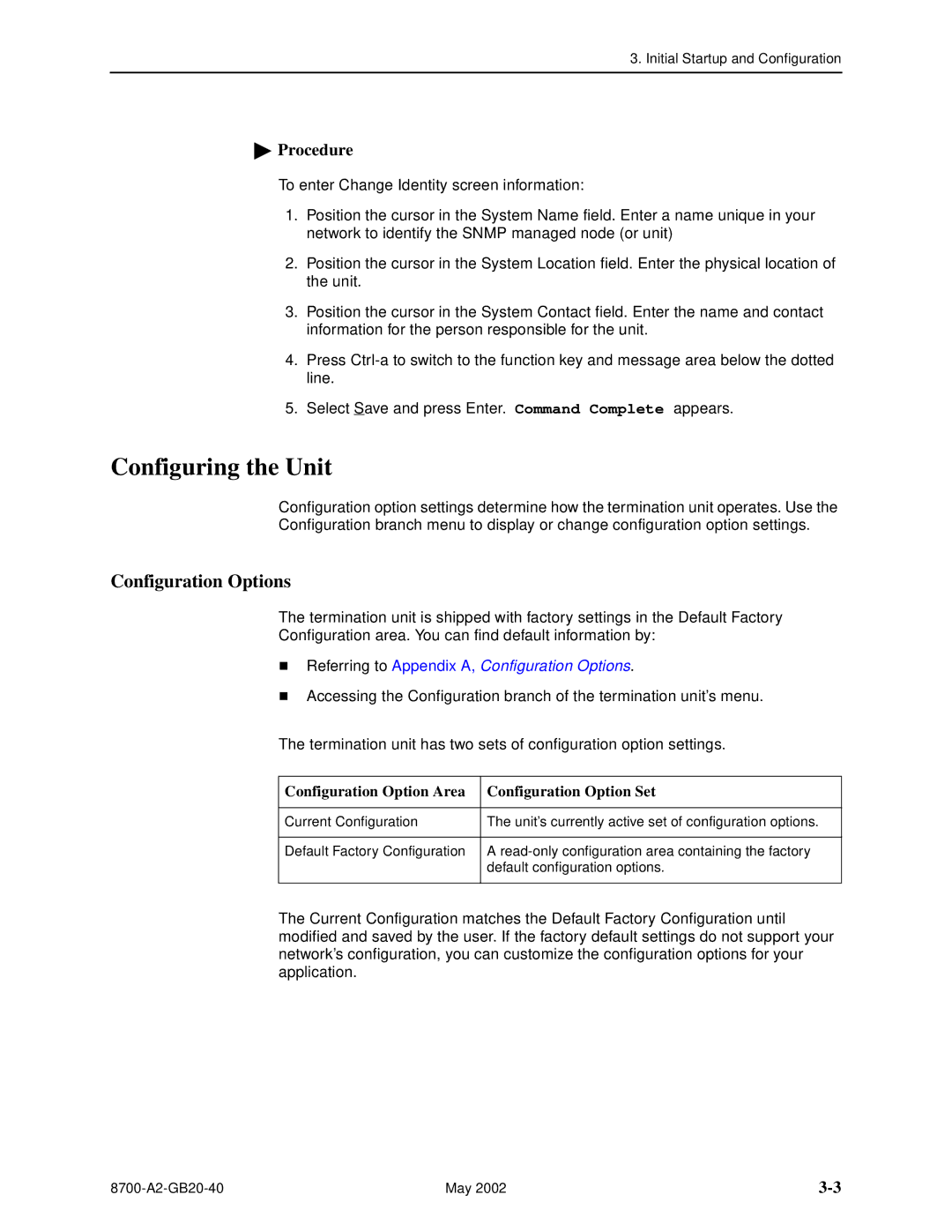 Paradyne U8777, 8779 manual Configuring the Unit, Configuration Options, Configuration Option Area Configuration Option Set 