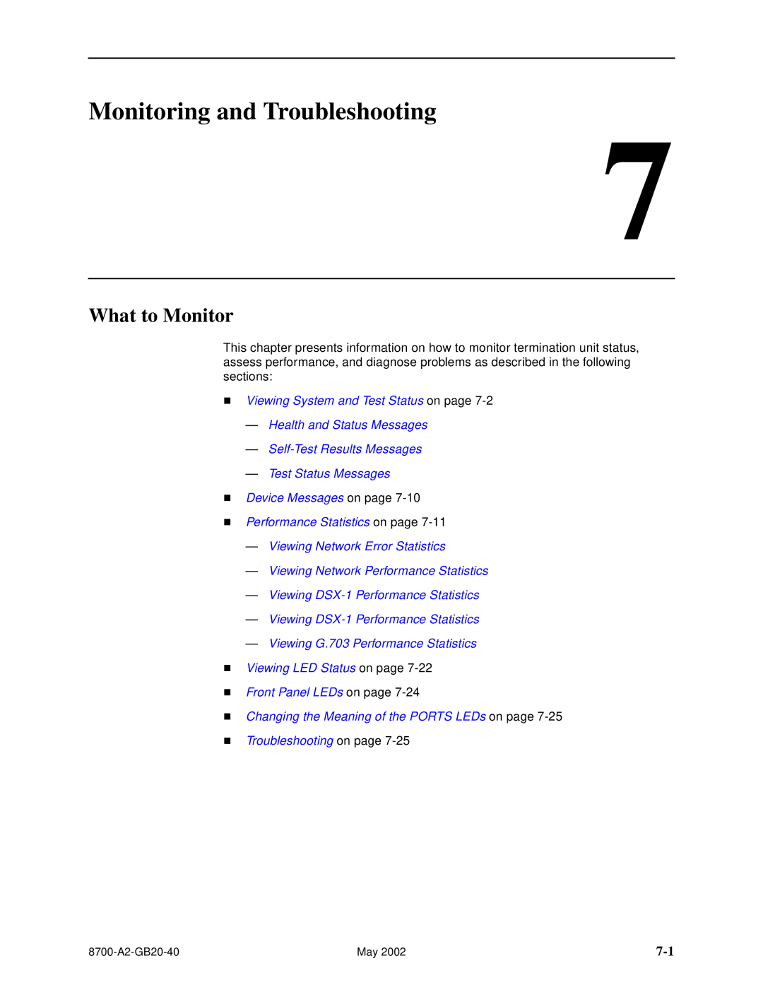 Paradyne U8777, 8779 manual Monitoring and Troubleshooting, What to Monitor 