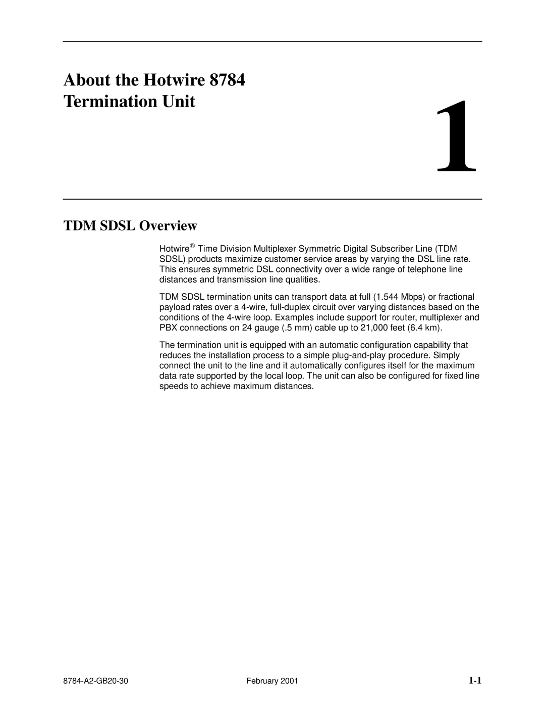 Paradyne 8784 manual About the Hotwire Termination Unit, TDM Sdsl Overview 