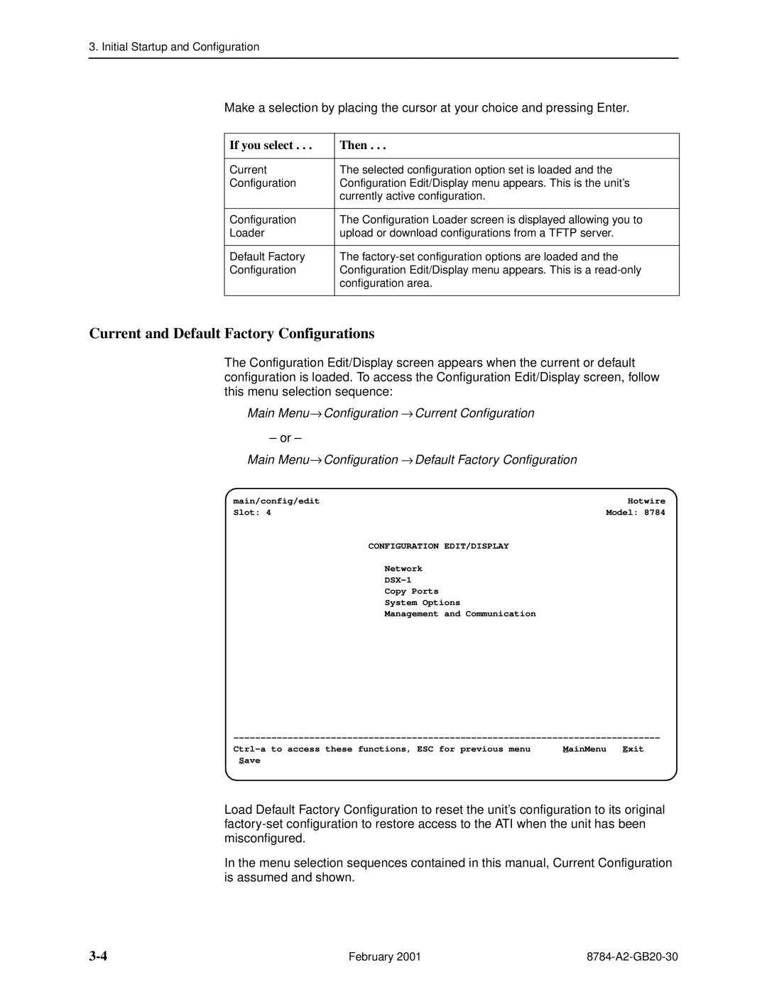 Paradyne 8784 manual Current and Default Factory Configurations, If you select Then, Configuration EDIT/DISPLAY 