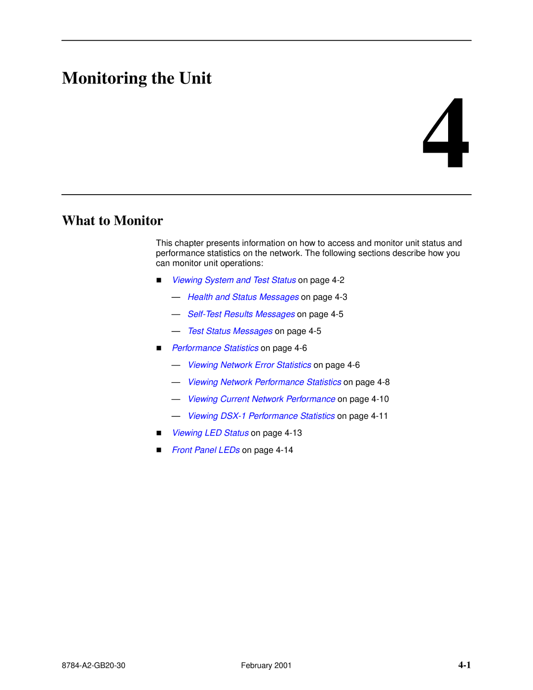 Paradyne 8784 manual Monitoring the Unit, What to Monitor 