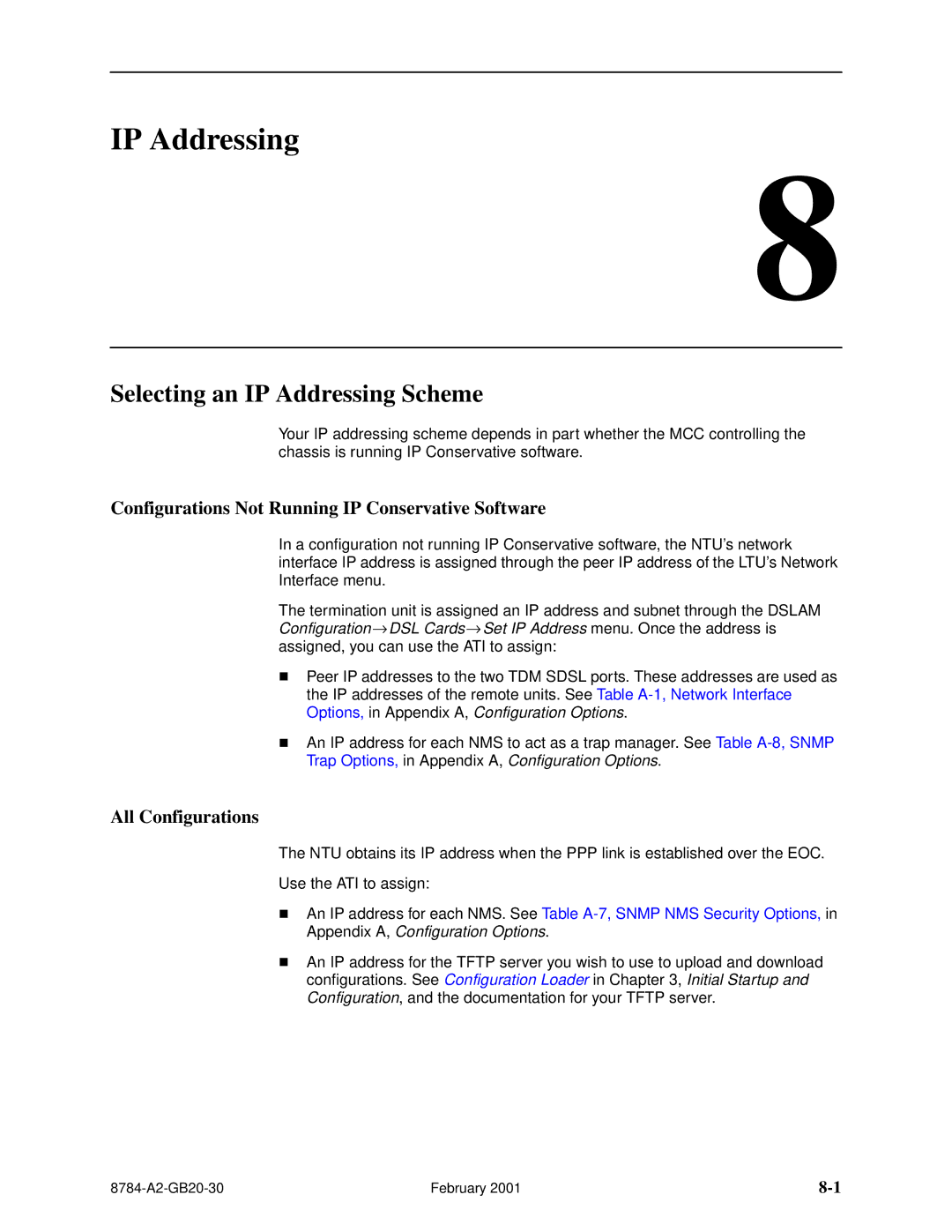 Paradyne 8784 manual Selecting an IP Addressing Scheme, Configurations Not Running IP Conservative Software 