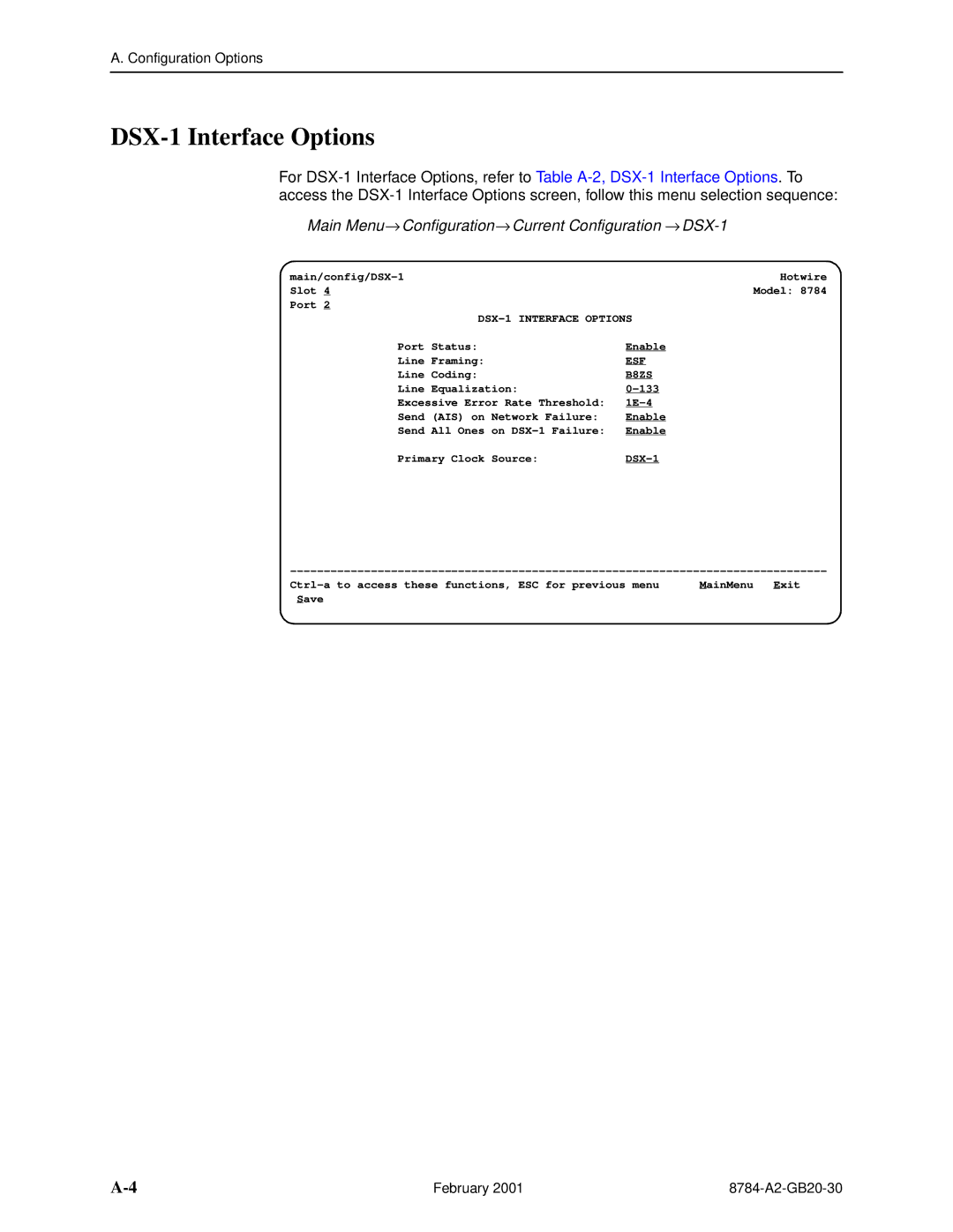 Paradyne 8784 manual DSX-1 Interface Options, Main Menu→ Configuration→ Current Configuration → DSX-1, Esf, B8ZS 