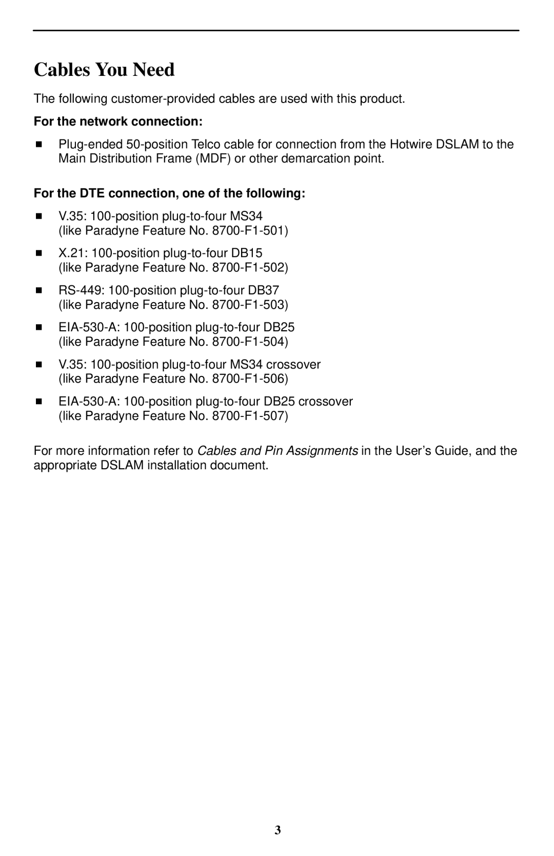 Paradyne 8785 installation instructions Cables You Need, For the network connection 