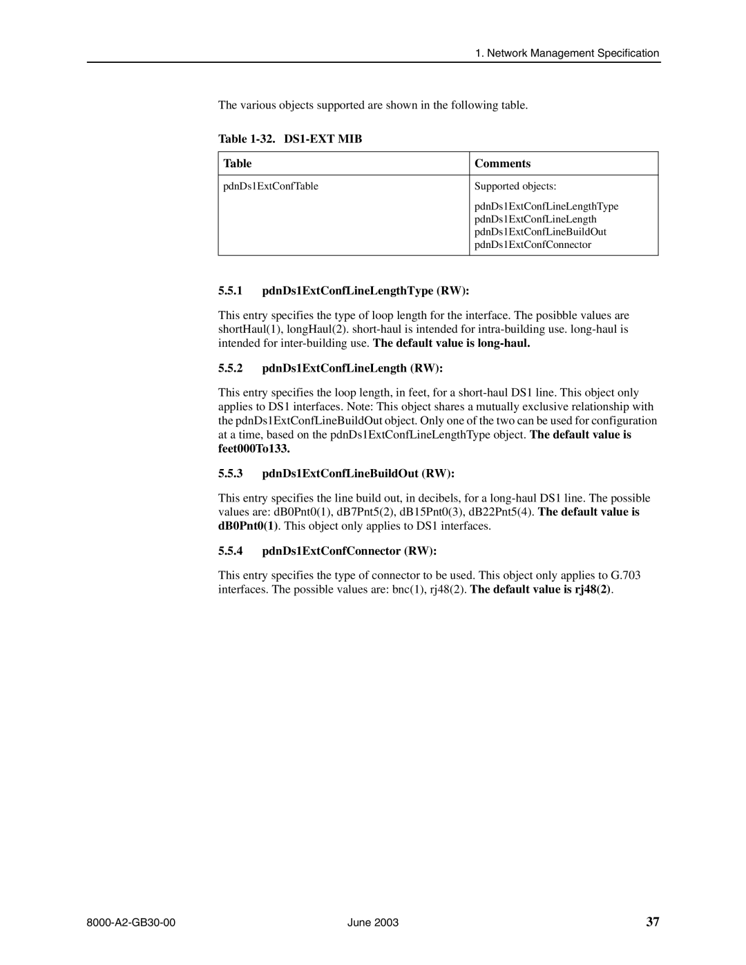 Paradyne 8620, 8820 manual 32. DS1-EXT MIB Comments, PdnDs1ExtConfLineLengthType RW, PdnDs1ExtConfLineLength RW 