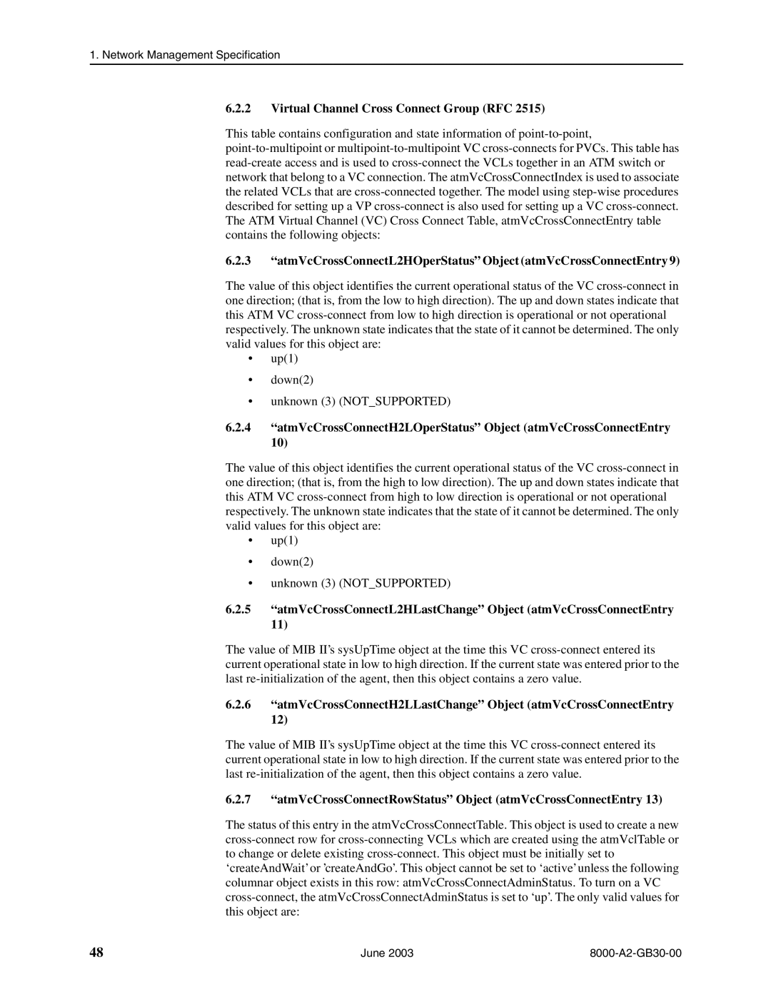 Paradyne 8820, 8620 manual Virtual Channel Cross Connect Group RFC, AtmVcCrossConnectRowStatus Object atmVcCrossConnectEntry 