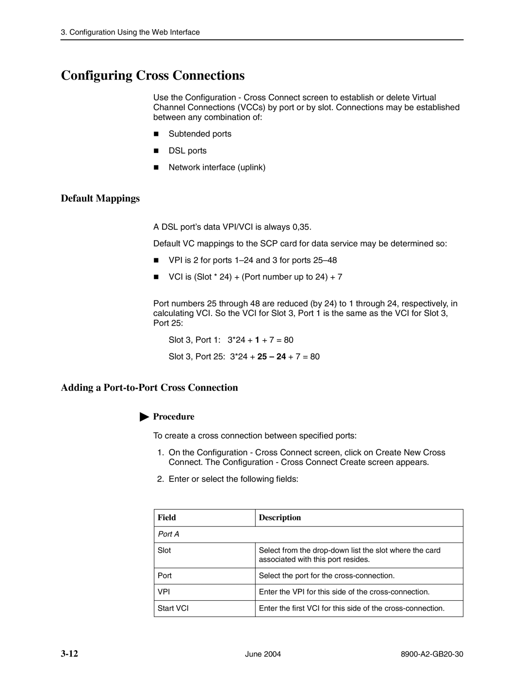 Paradyne 8968, 8965, 8955 Configuring Cross Connections, Default Mappings, Adding a Port-to-Port Cross Connection, Field 