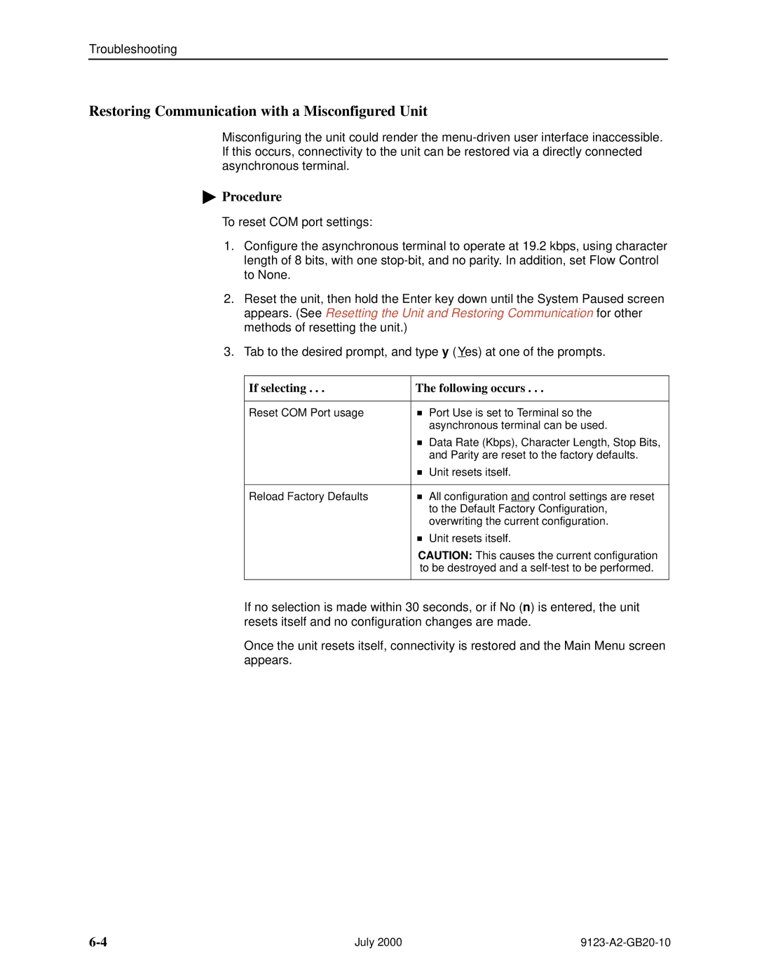 Paradyne 9123 manual Restoring Communication with a Misconfigured Unit, If selecting Following occurs 