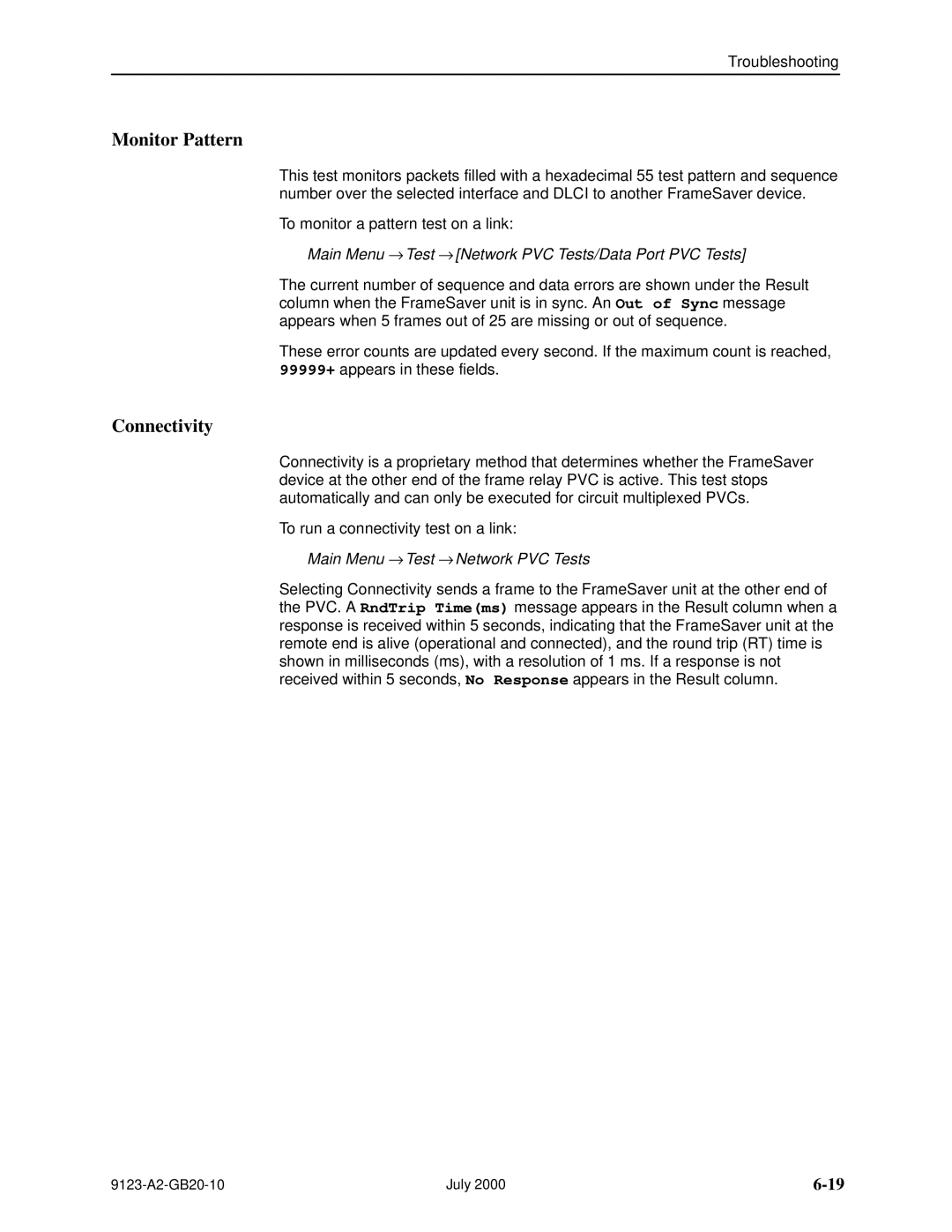 Paradyne 9123 manual Monitor Pattern, Connectivity 