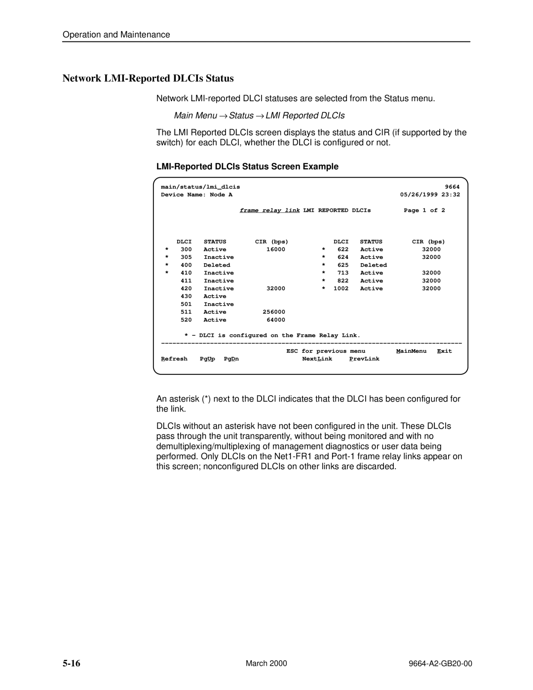 Paradyne 9664 manual Network LMI-Reported DLCIs Status, Main Menu → Status → LMI Reported DLCIs 