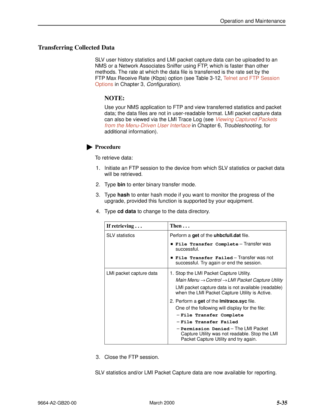 Paradyne 9664 manual Transferring Collected Data, If retrieving Then 