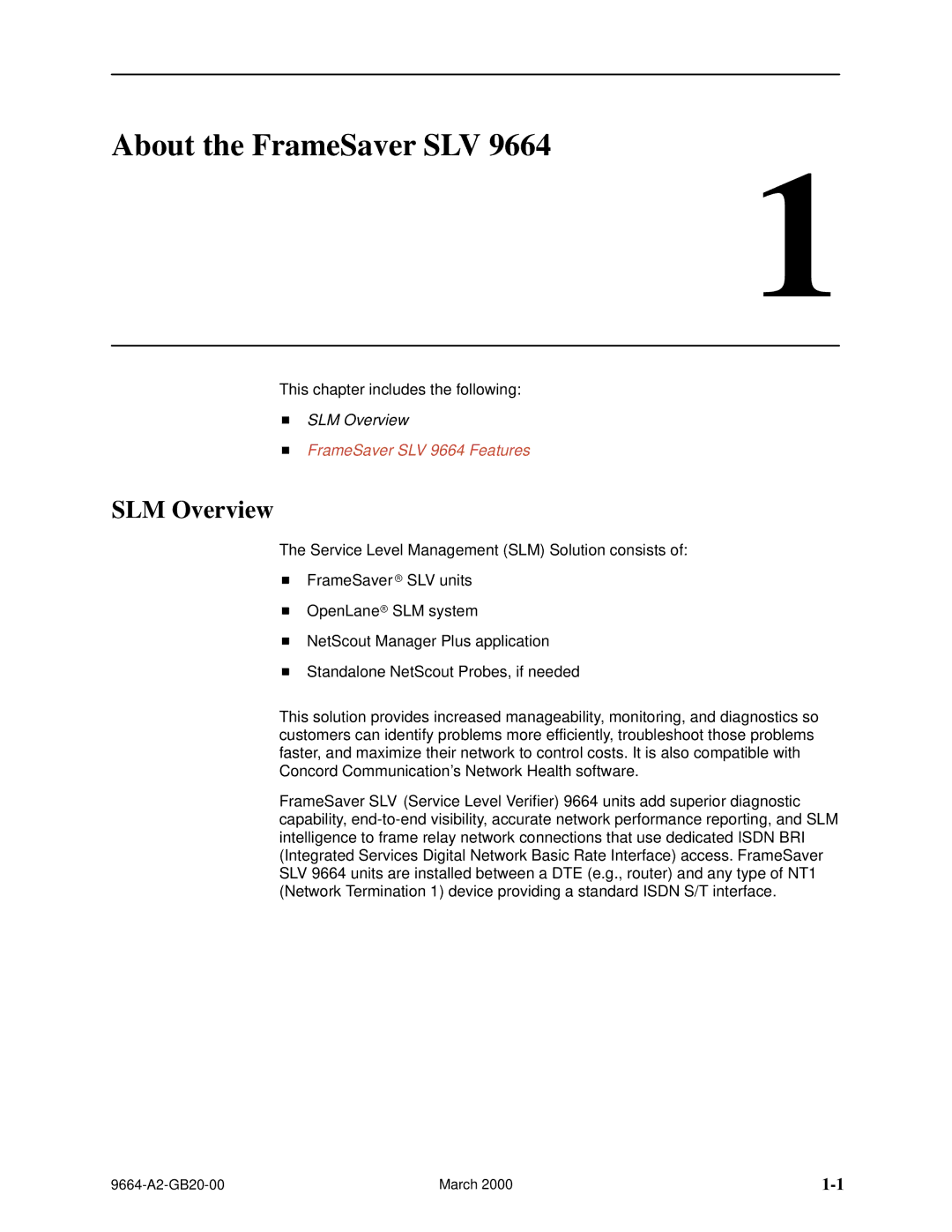 Paradyne 9664 manual About the FrameSaver SLV, SLM Overview 