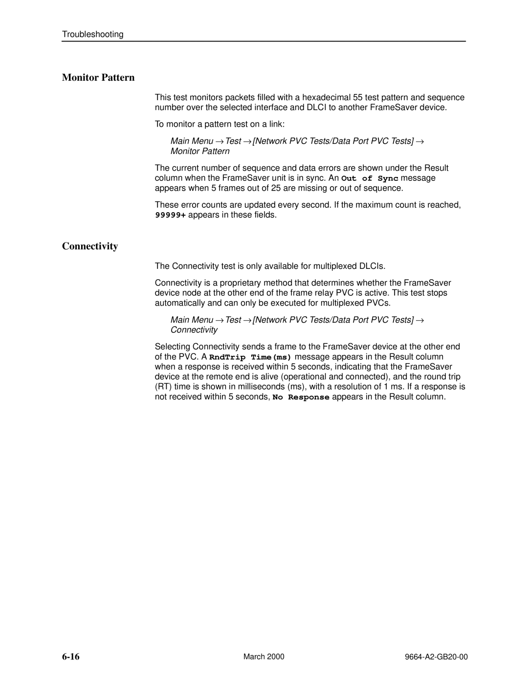 Paradyne 9664 manual Monitor Pattern, Connectivity 