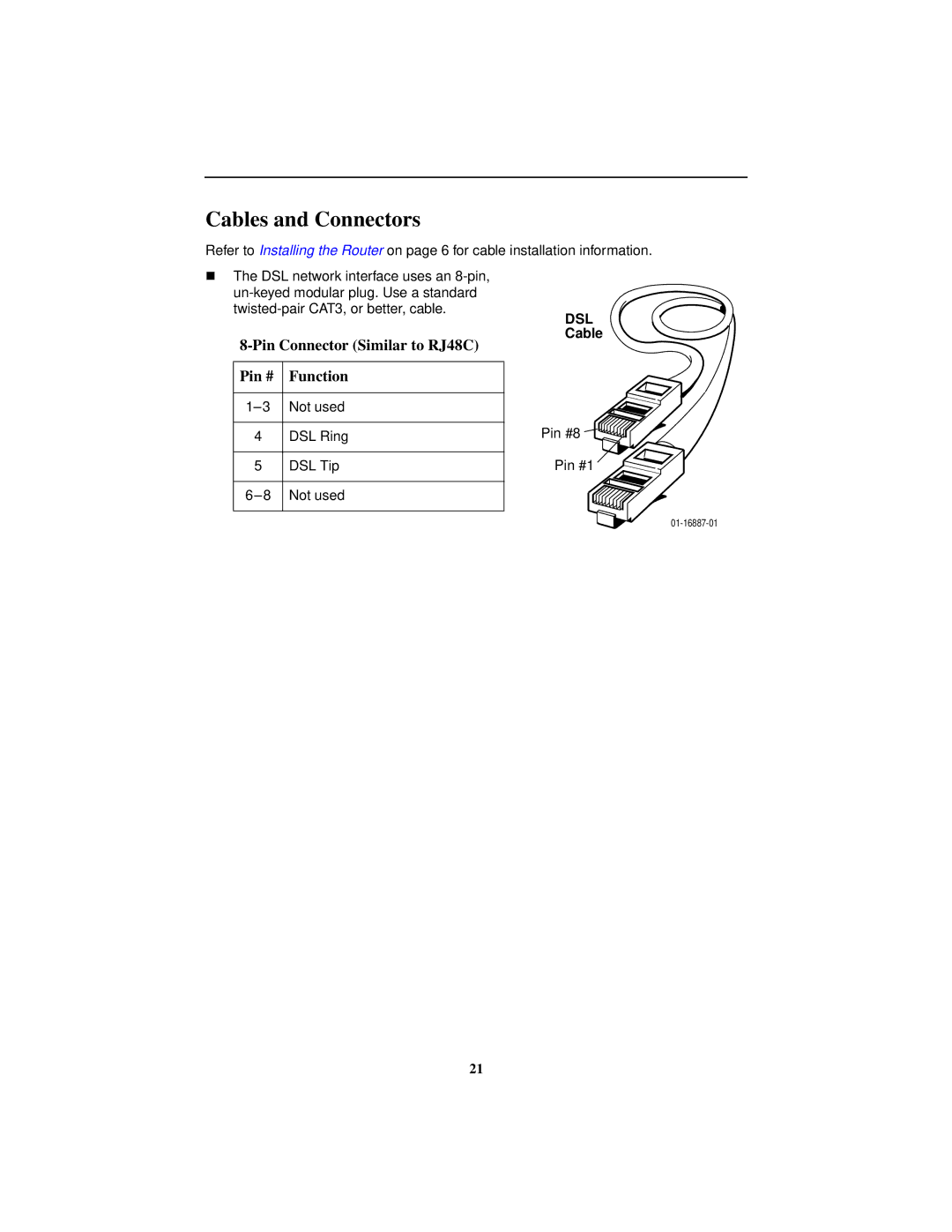 Paradyne 9783 installation instructions Cables and Connectors, Pin Connector Similar to RJ48C Pin # Function 