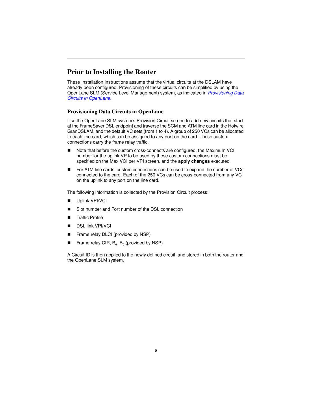 Paradyne 9783 installation instructions Prior to Installing the Router, Provisioning Data Circuits in OpenLane 