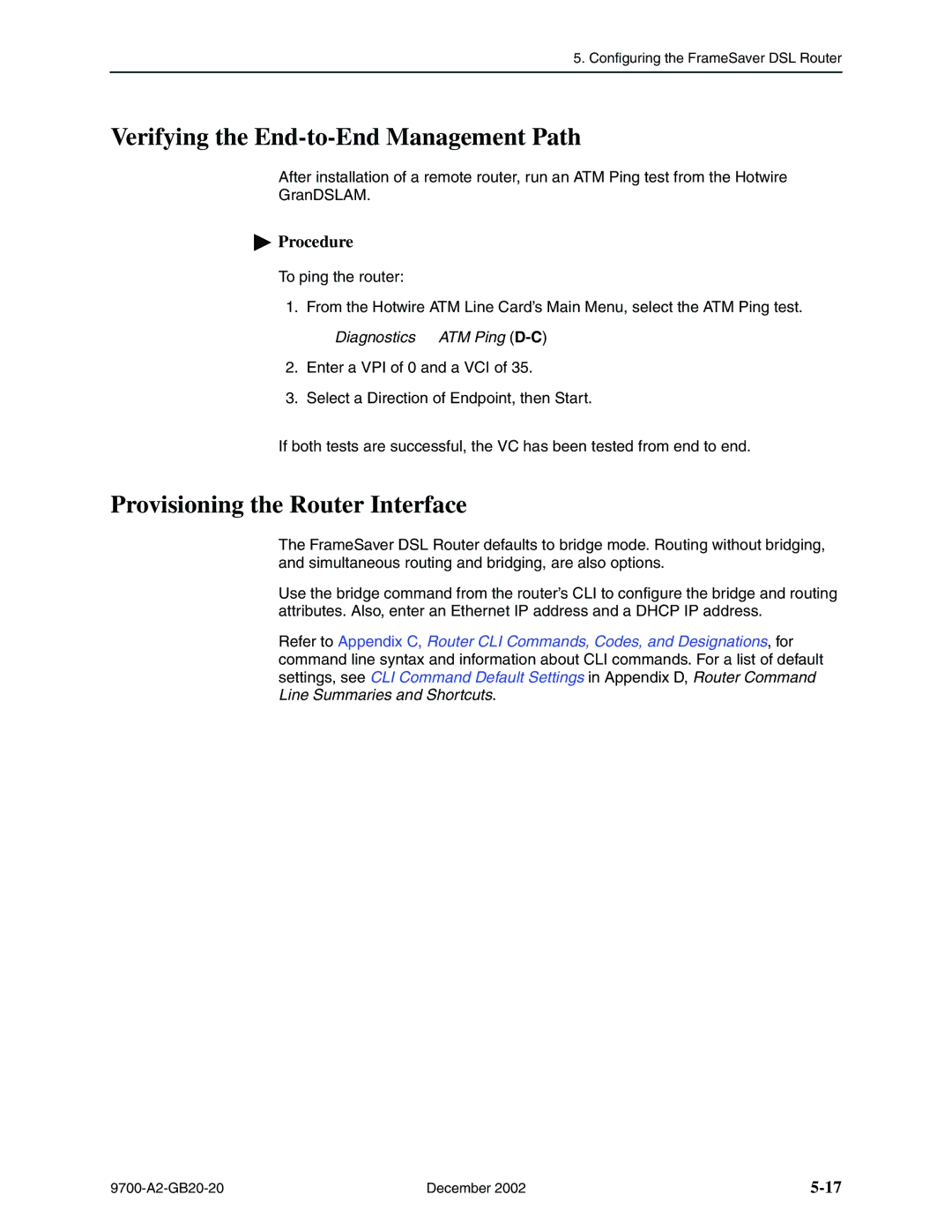 Paradyne 9720, 9788 Verifying the End-to-End Management Path, Provisioning the Router Interface, Diagnostics ATM Ping D-C 