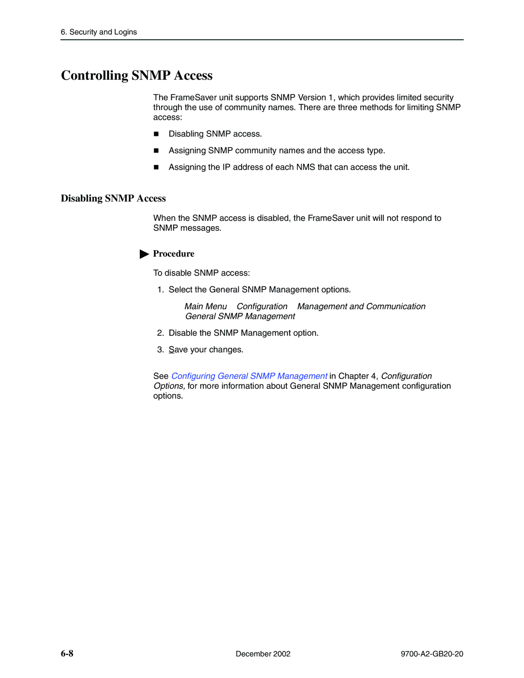 Paradyne 9788, 9720 manual Controlling Snmp Access, Disabling Snmp Access 