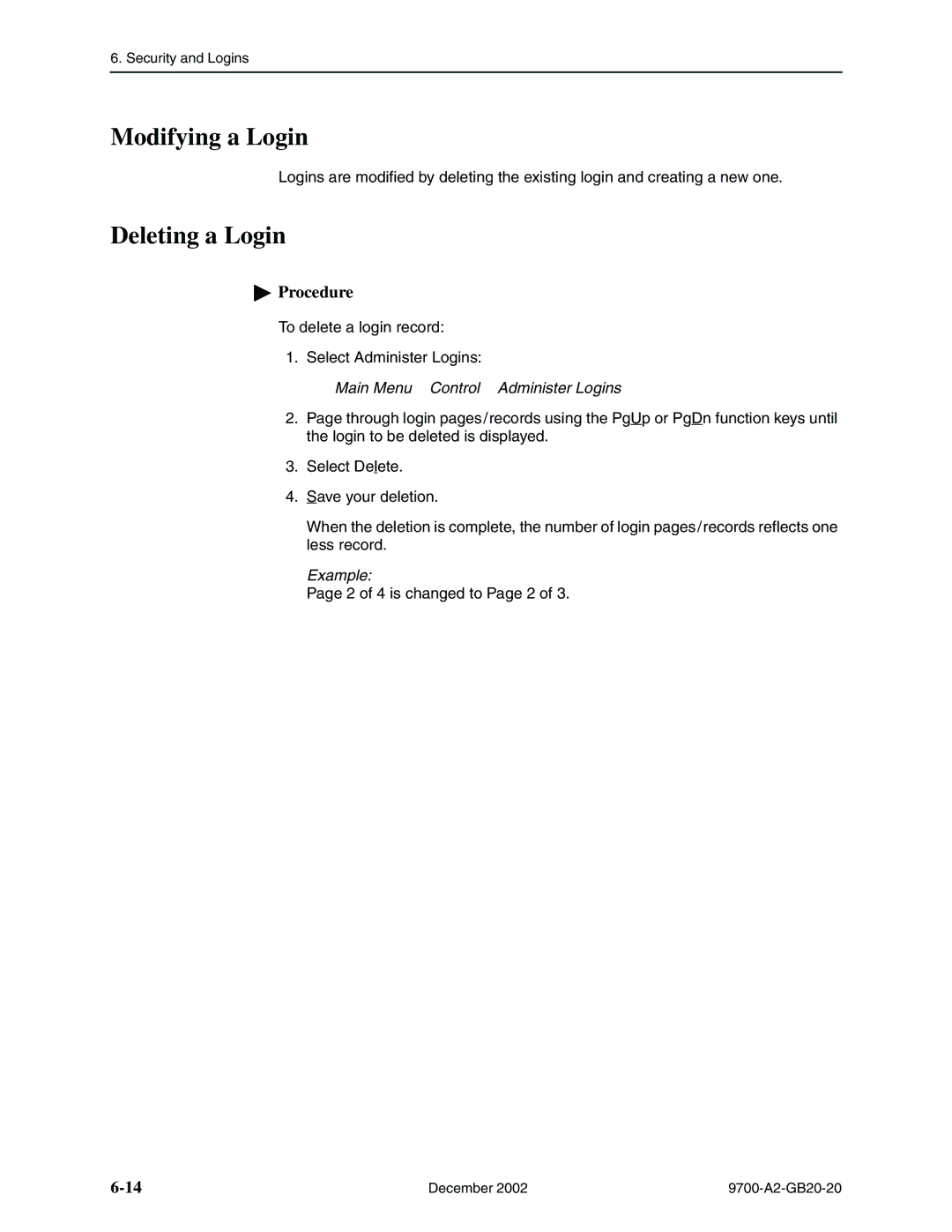 Paradyne 9788, 9720 manual Modifying a Login, Deleting a Login, Example 