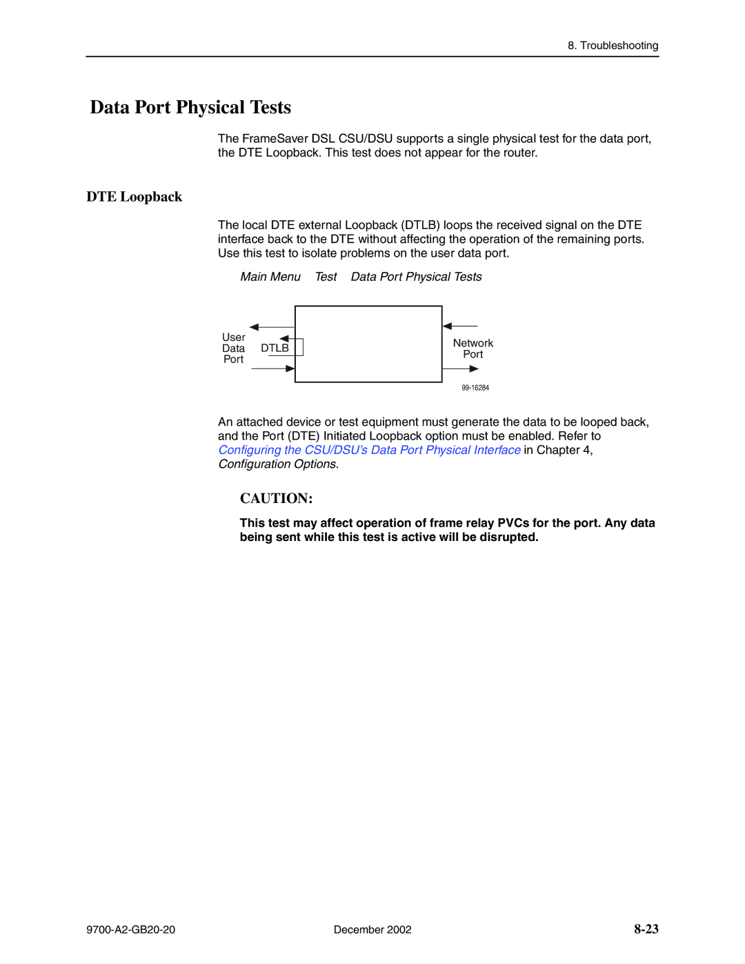 Paradyne 9720, 9788 manual DTE Loopback, Main Menu Test Data Port Physical Tests 