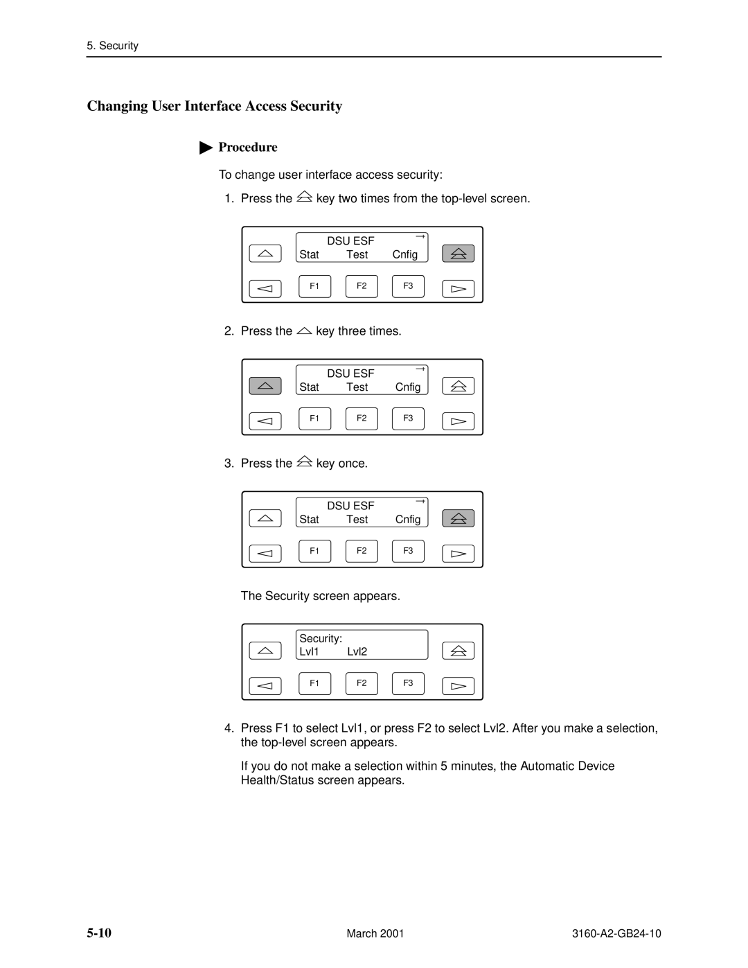 Paradyne 3160-A4, and 3165-A4, 3161 manual Changing User Interface Access Security 