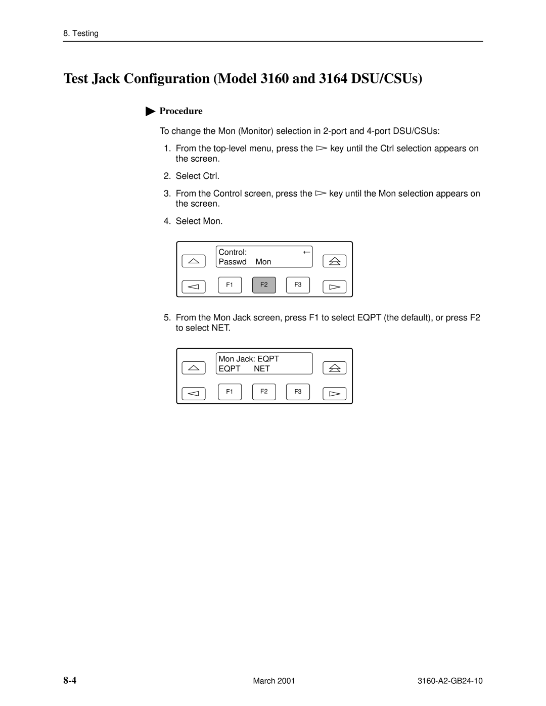 Paradyne 3160-A4, and 3165-A4, 3161 manual Test Jack Configuration Model 3160 and 3164 DSU/CSUs 