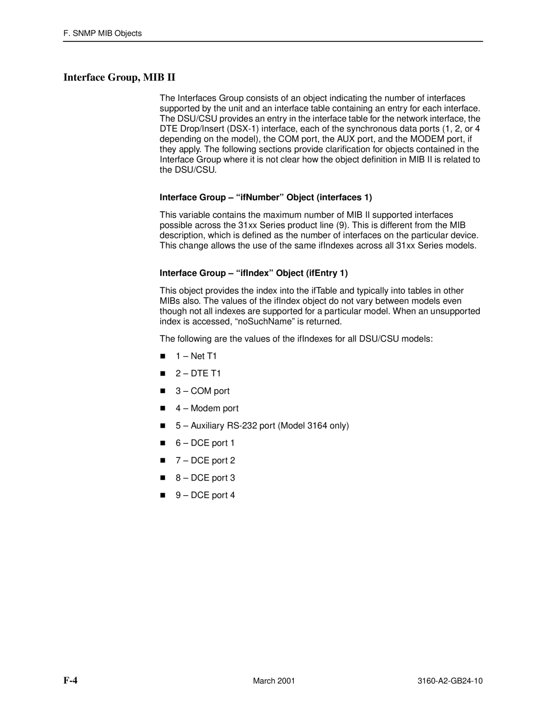 Paradyne 3160-A4 Interface Group, MIB, Interface Group ifNumber Object interfaces, Interface Group ifIndex Object ifEntry 