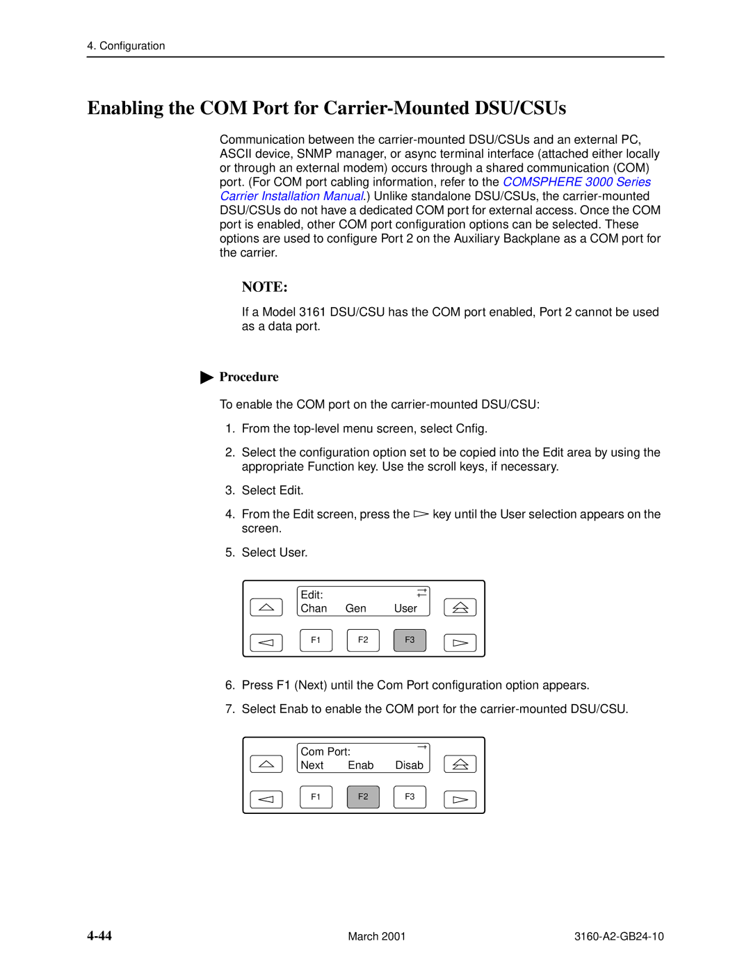 Paradyne 3161, and 3165-A4, 3160-A4 manual Enabling the COM Port for Carrier-Mounted DSU/CSUs 