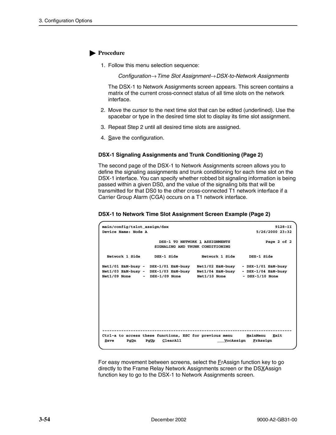 Paradyne 9720, and 9820-45M, 9820-2M, 9820-8M, 9623, 9788, 9128 standalone DSX-1 Signaling Assignments and Trunk Conditioning 