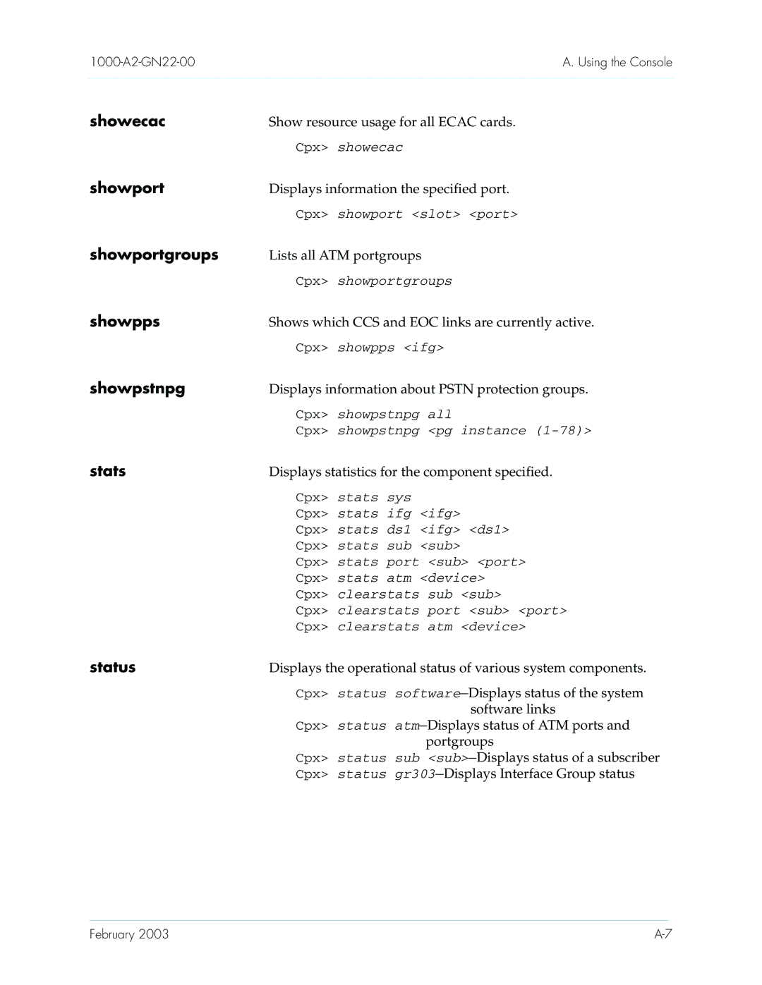 Paradyne CPX-1000 manual Displays information the specified port, Lists all ATM portgroups, Software links, Portgroups 