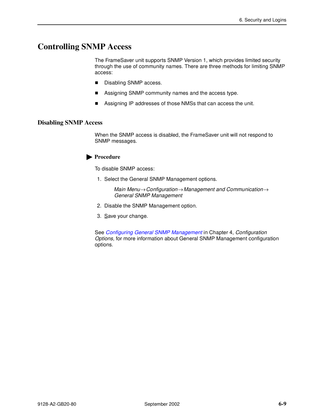 Paradyne CSU, DSU, 9126-II, 9128-II manual Controlling Snmp Access, Disabling Snmp Access 