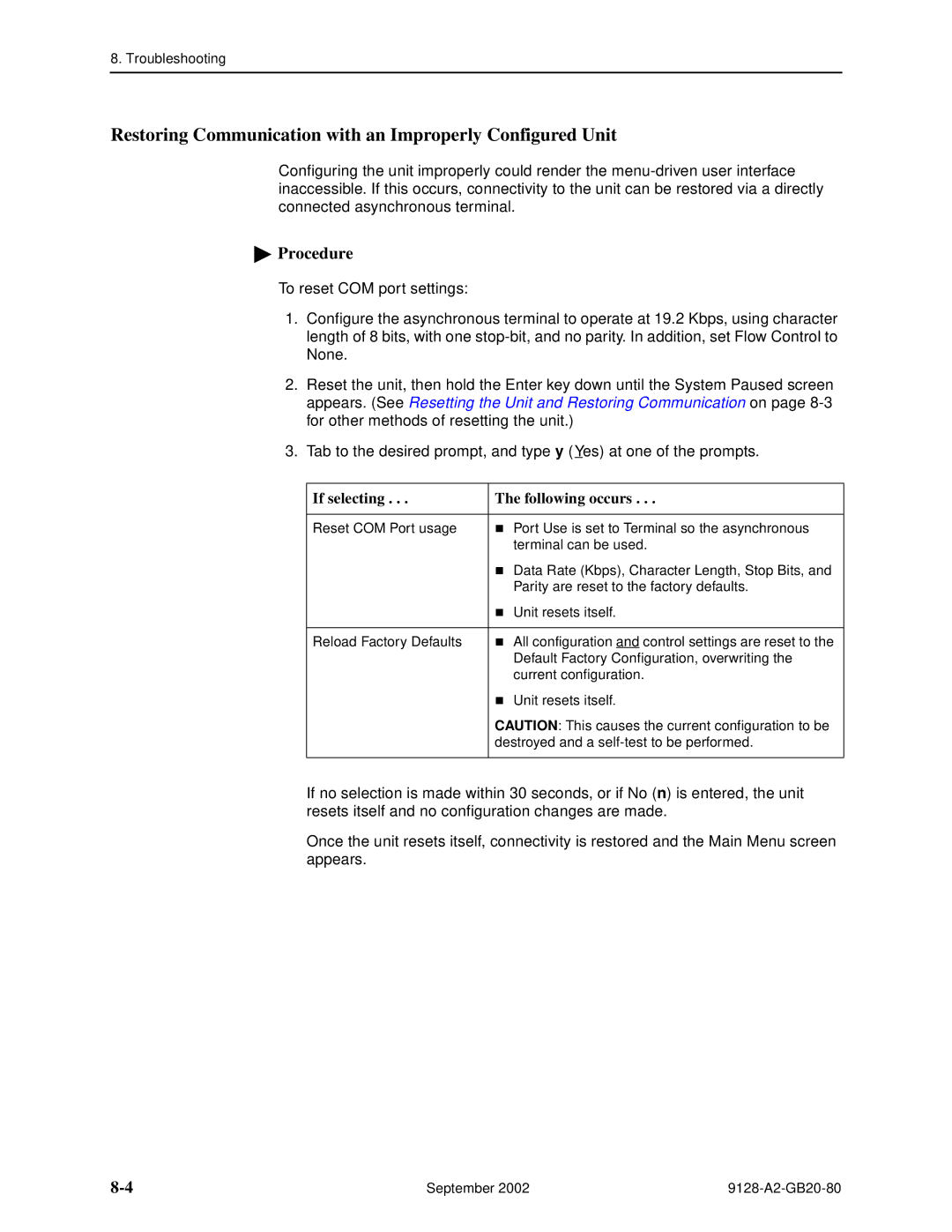 Paradyne CSU, DSU, 9126-II Restoring Communication with an Improperly Configured Unit, If selecting He following occurs 