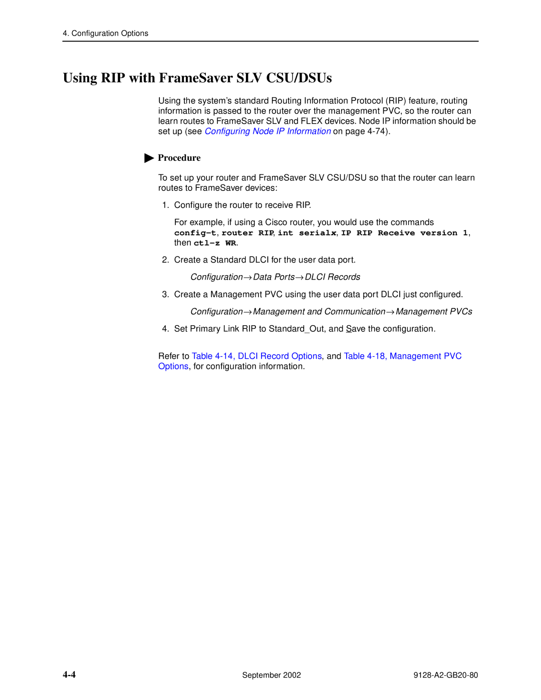 Paradyne CSU, DSU, 9126-II, 9128-II manual Using RIP with FrameSaver SLV CSU/DSUs, Configuration → Data Ports→ Dlci Records 