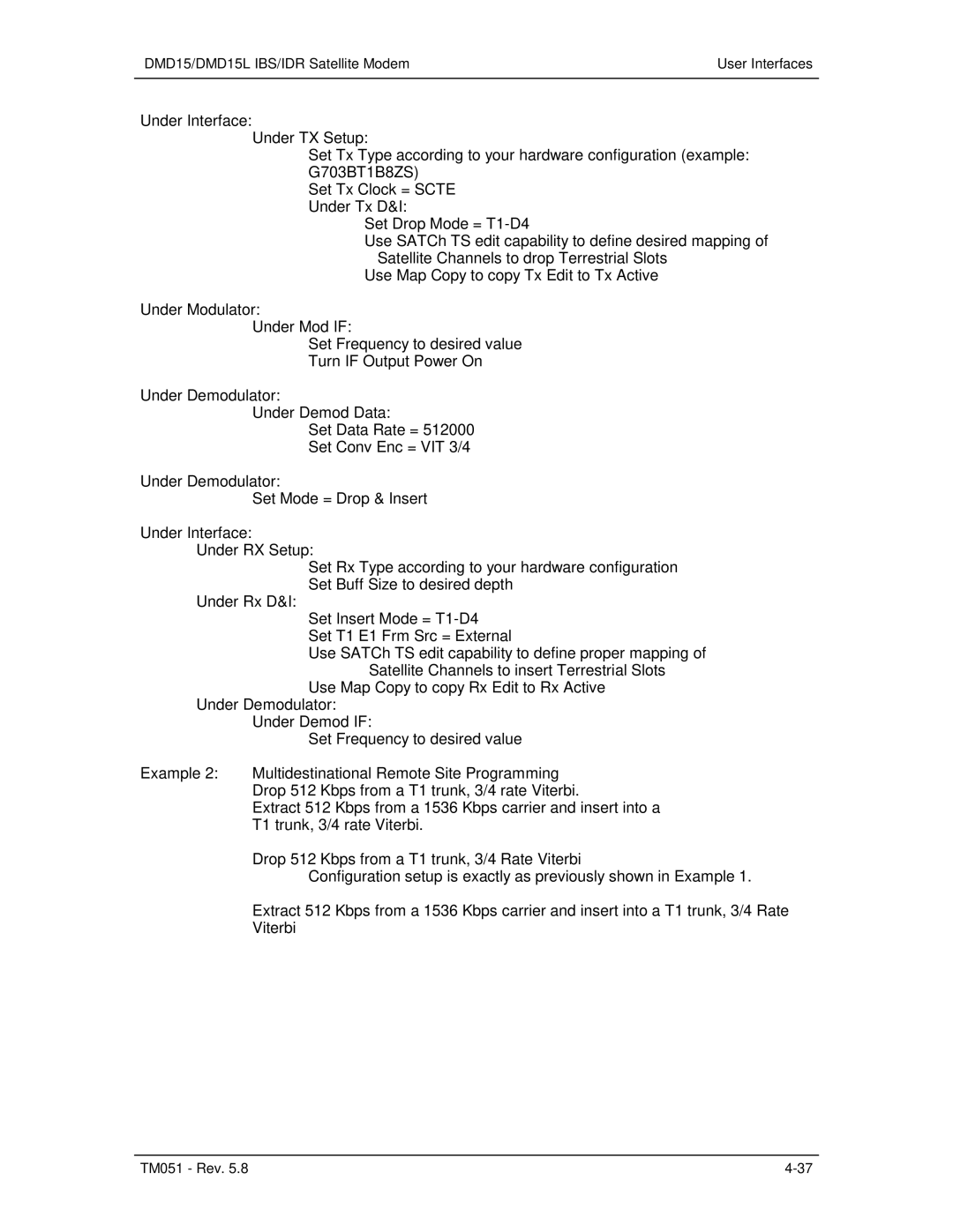 Paradyne operation manual DMD15/DMD15L IBS/IDR Satellite Modem User Interfaces 