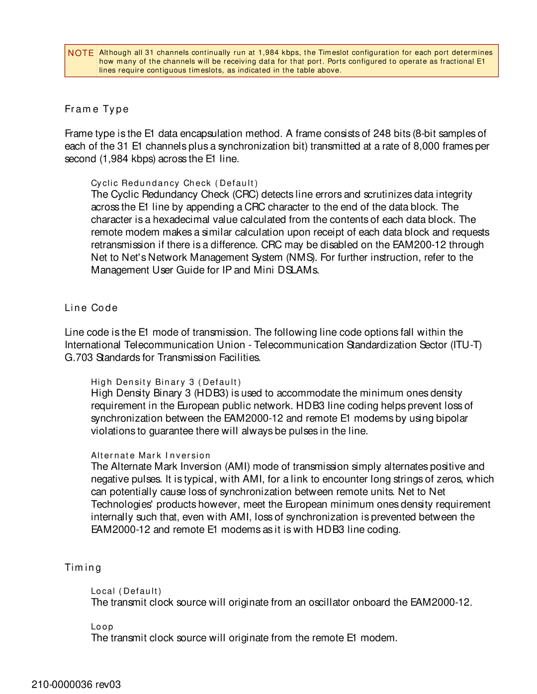 Paradyne EAM2000-12 manual Cyclic Redundancy Check Default, High Density Binary 3 Default, Alternate Mark Inversion, Loop 