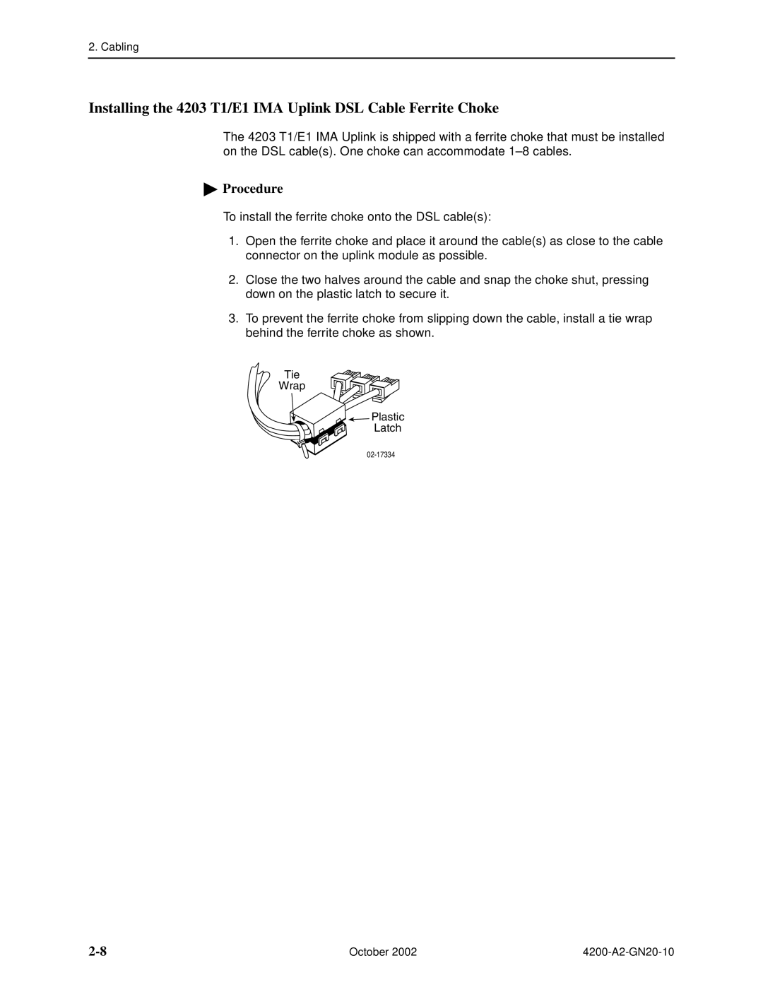 Paradyne GranDSLAM 4200 manual Installing the 4203 T1/E1 IMA Uplink DSL Cable Ferrite Choke 