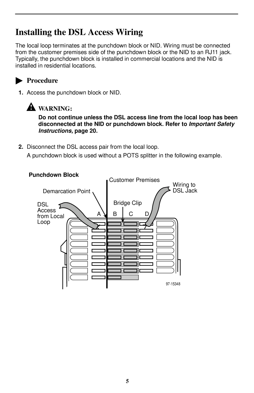 Paradyne Hotwire 5446 installation instructions Installing the DSL Access Wiring, Procedure, Punchdown Block 