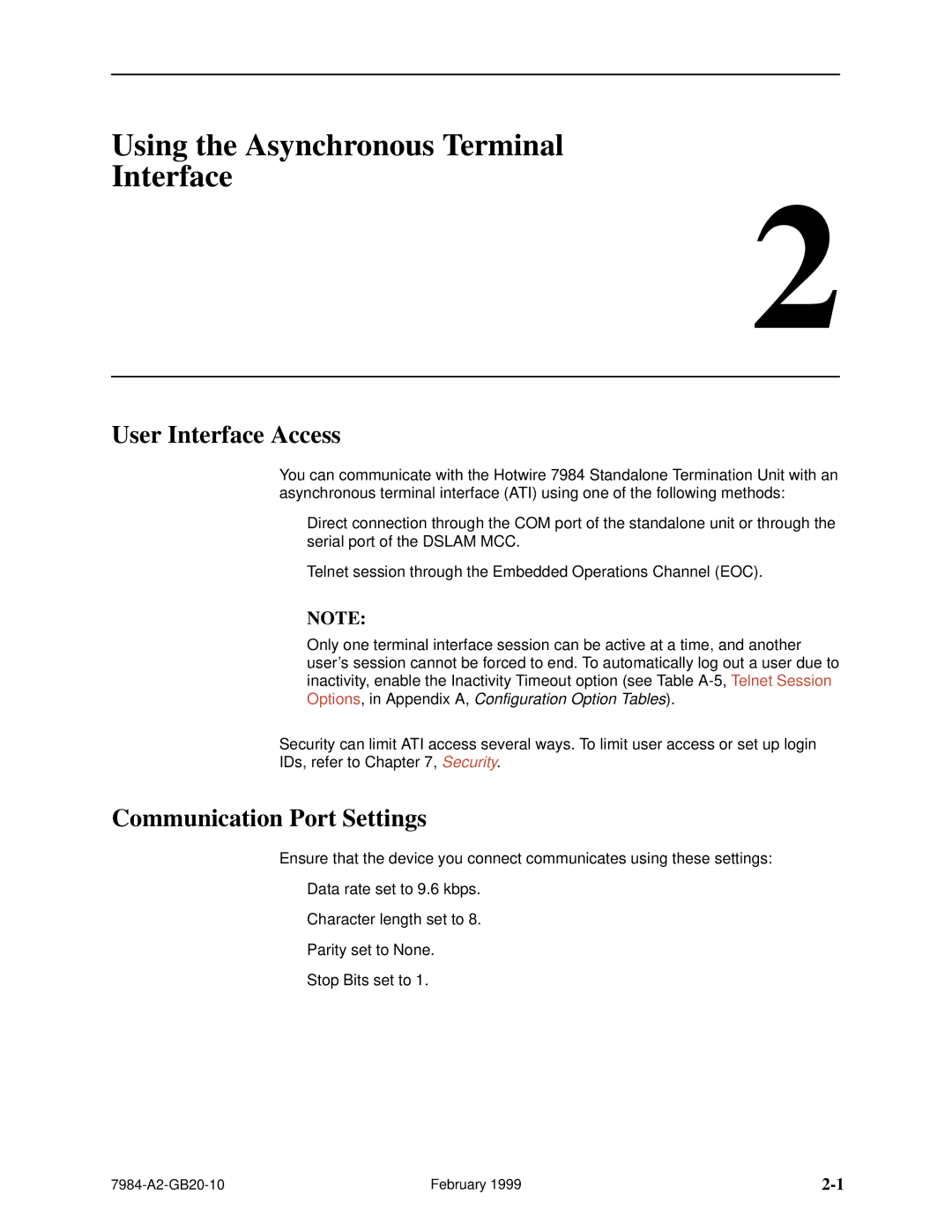 Paradyne Hotwire 7984 manual Using the Asynchronous Terminal Interface, User Interface Access, Communication Port Settings 