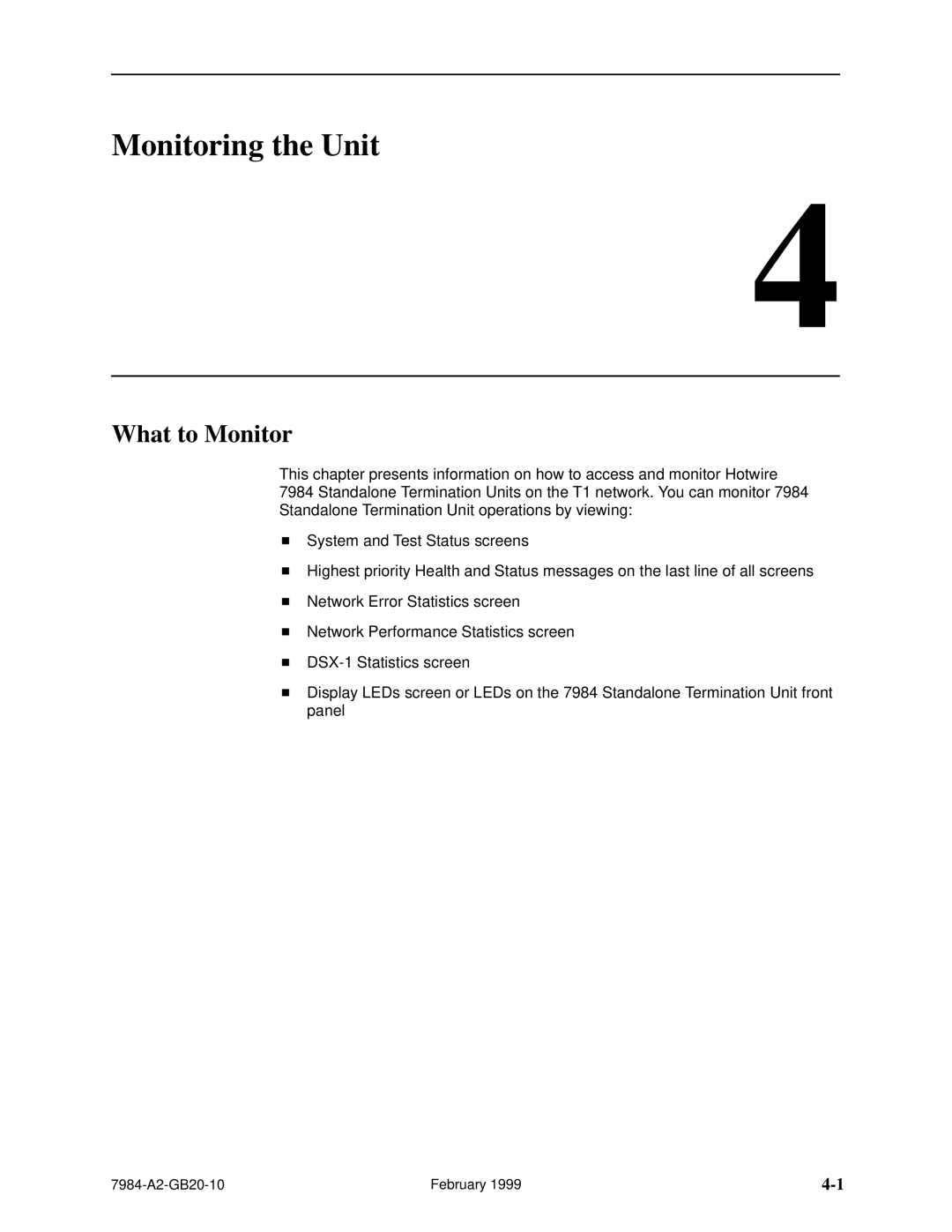 Paradyne Hotwire 7984 manual Monitoring the Unit, What to Monitor 