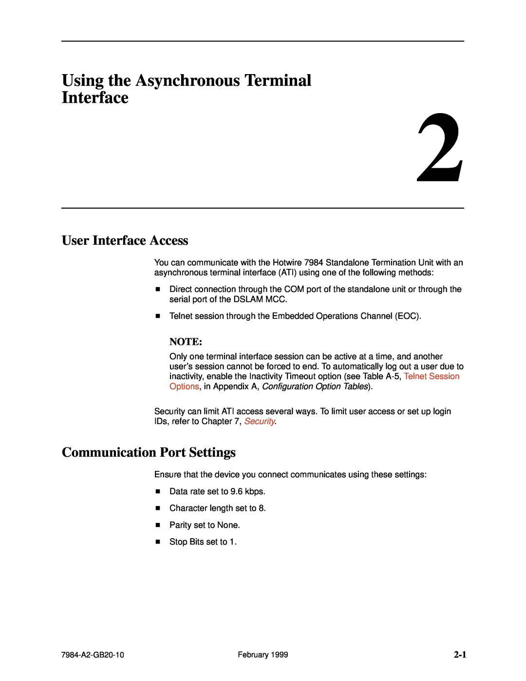 Paradyne Hotwire 7984 manual Using the Asynchronous Terminal Interface, User Interface Access, Communication Port Settings 