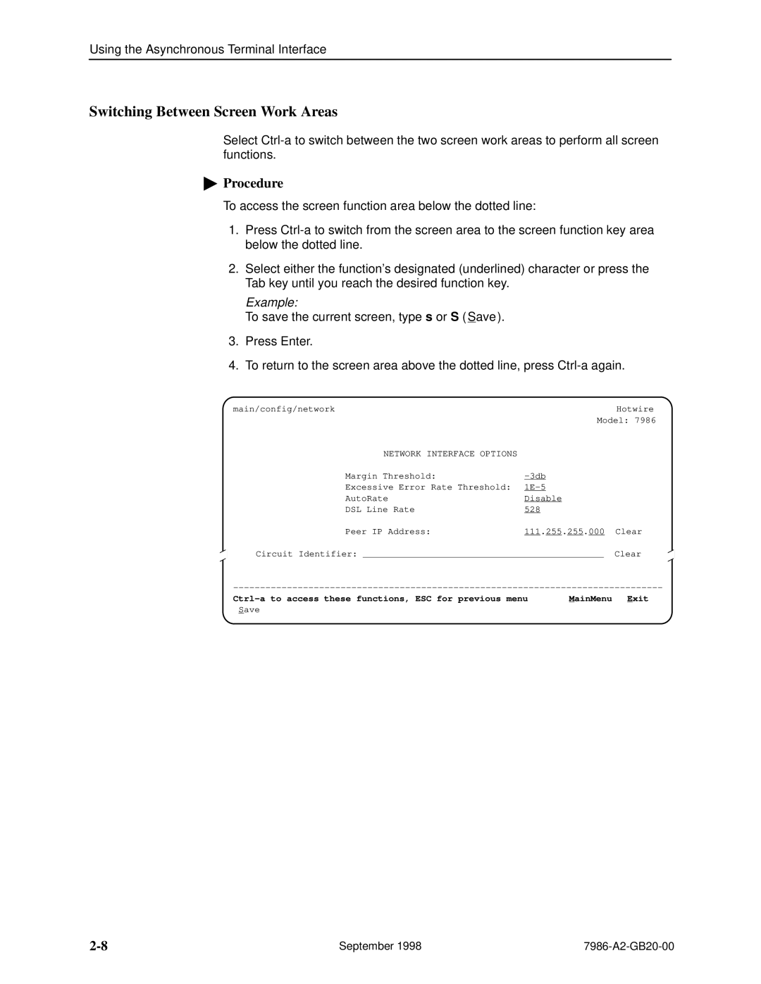 Paradyne HOTWIRE 7986 manual Switching Between Screen Work Areas, Example 