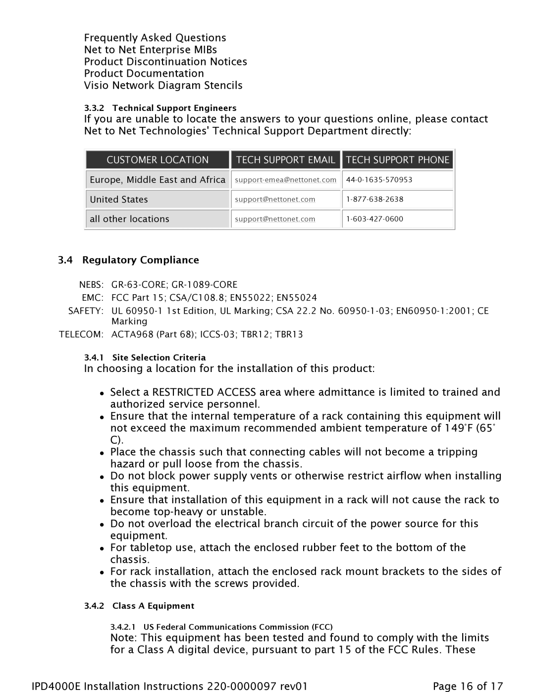 Paradyne IPD4000E installation instructions Regulatory Compliance, Customer Location Tech Support Email Tech Support Phone 