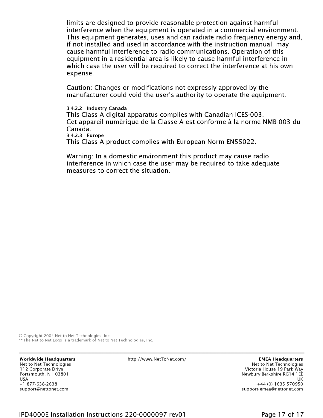 Paradyne IPD4000E installation instructions This Class a product complies with European Norm EN55022 