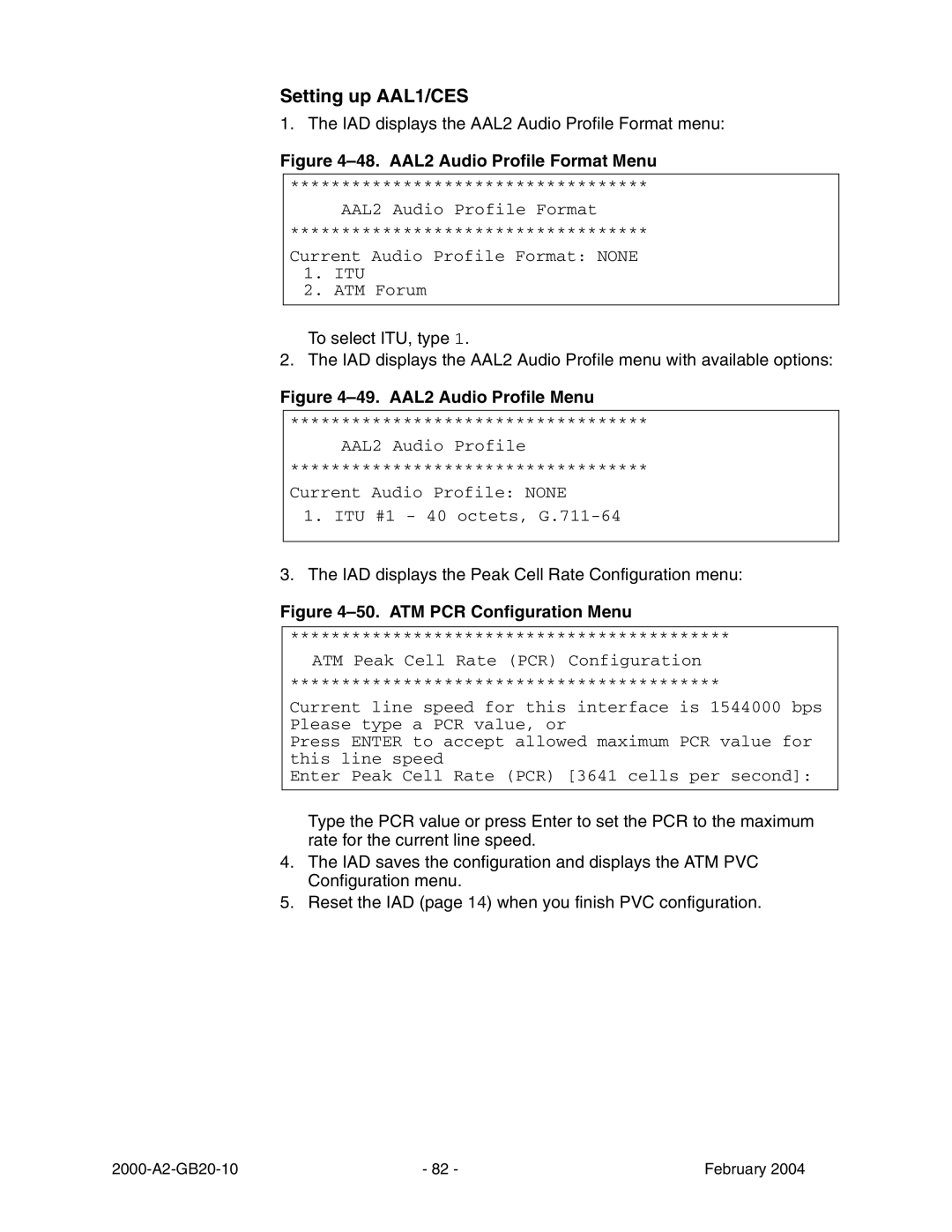 Paradyne JetFusion Integrated Access Device manual Setting up AAL1/CES, AAL2 Audio Profile Format Menu 