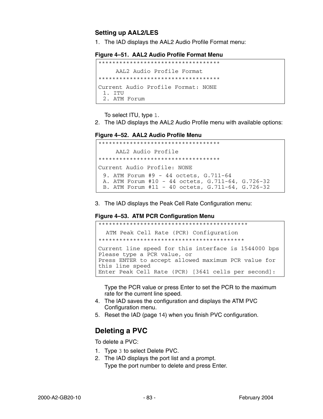 Paradyne JetFusion Integrated Access Device manual Deleting a PVC, Setting up AAL2/LES 