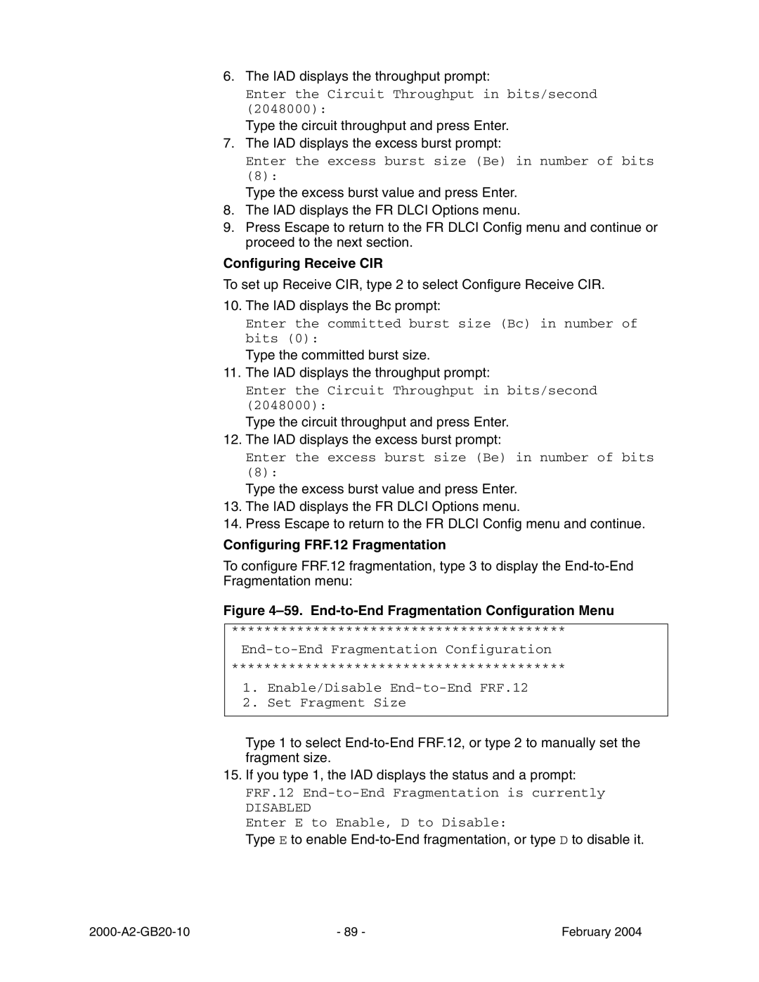 Paradyne JetFusion Integrated Access Device manual Configuring Receive CIR, Configuring FRF.12 Fragmentation 