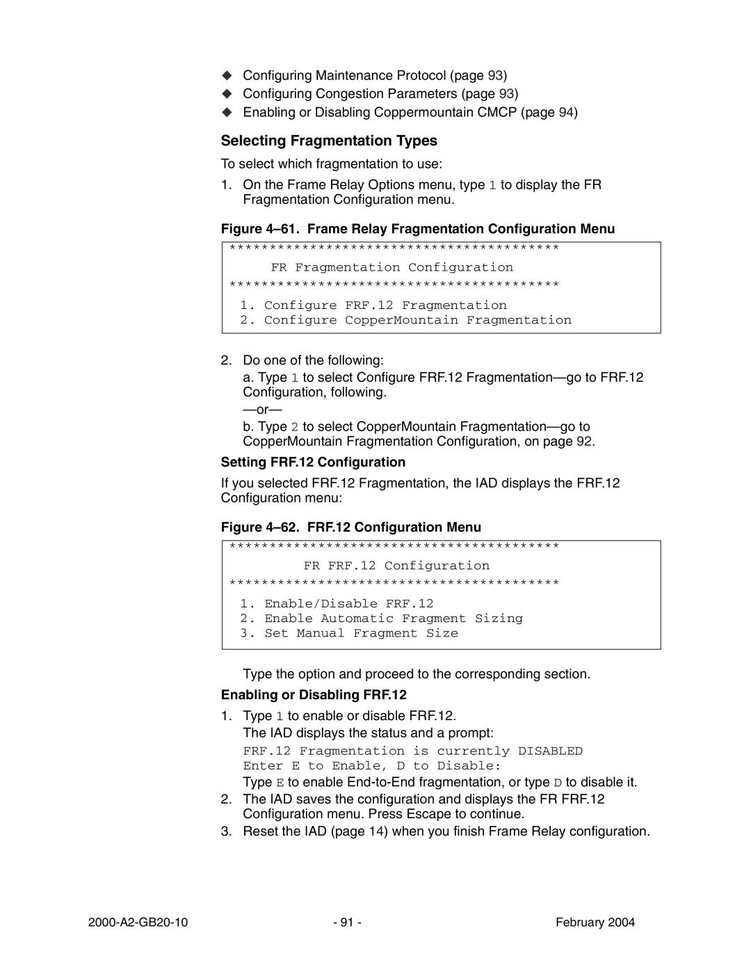 Paradyne JetFusion Integrated Access Device manual Selecting Fragmentation Types, Setting FRF.12 Configuration 